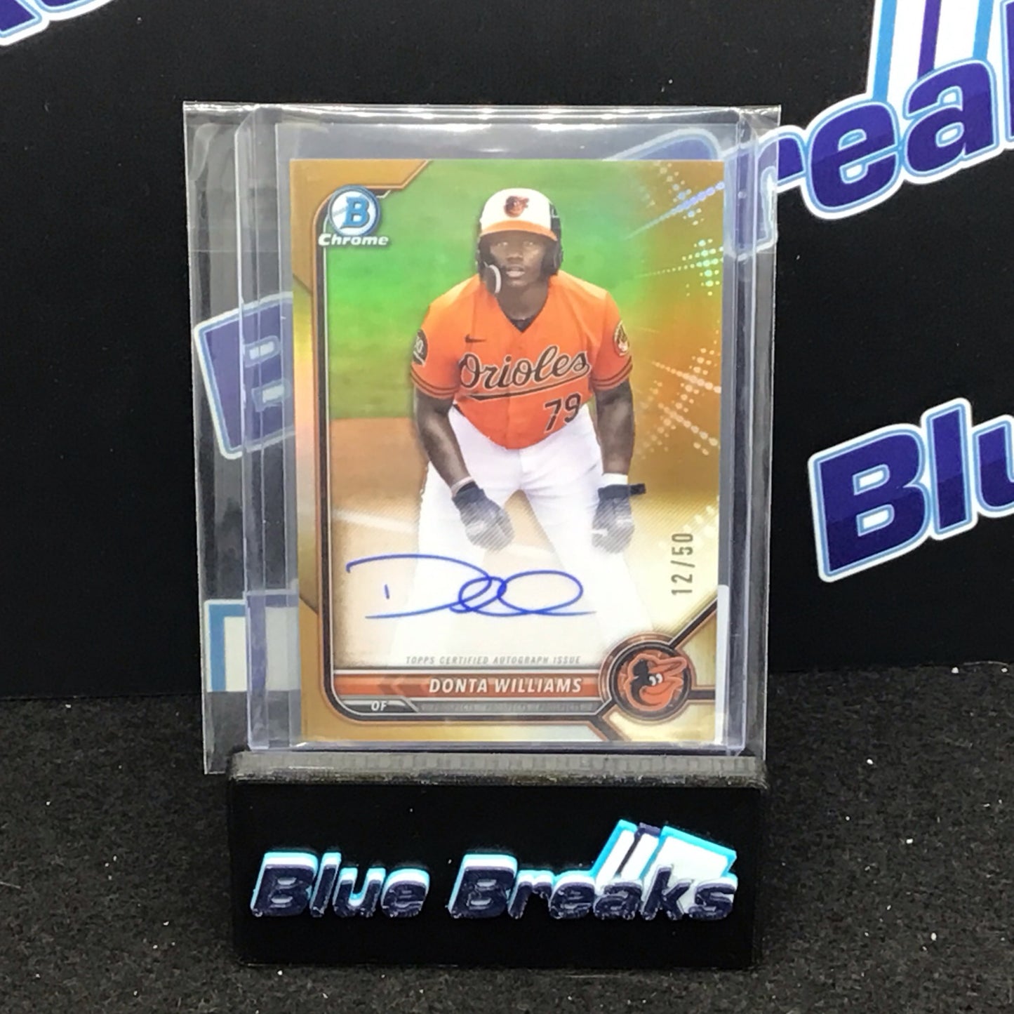 2022 Bowman Chrome gold refractor Donta Williams auto 12/50 #CPA-DW Orioles