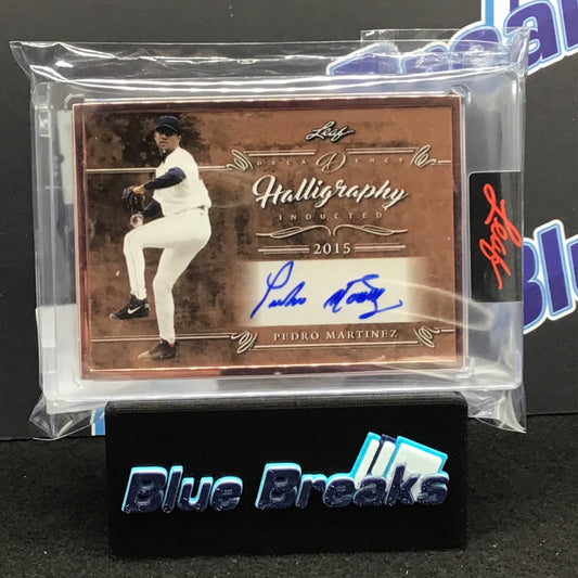 2022 Leaf Decadence Bronze Halligraphy Inducted 2015 Pedro Matinez 09/10 #HL-PM2