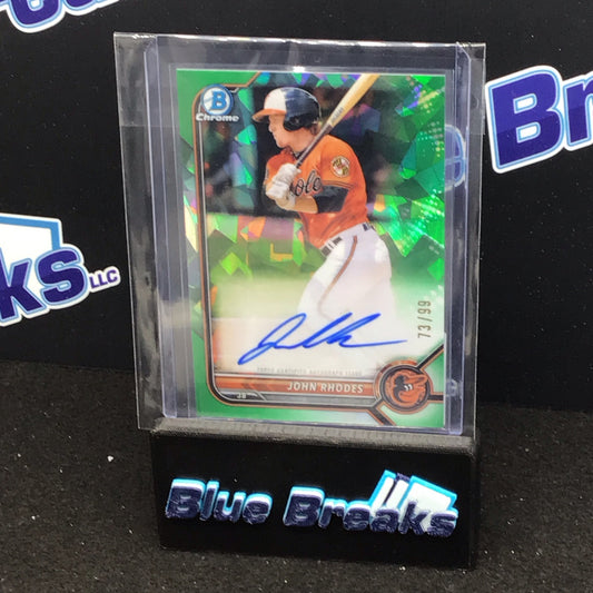 2022 Bowman Chrome green cracked ice John Rhodes auto 73/99 #CPA-JR Orioles