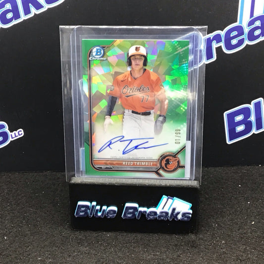 2022 Bowman Chrome green cracked ice Reed Trimble auto 01/99 #CPA-RT Orioles