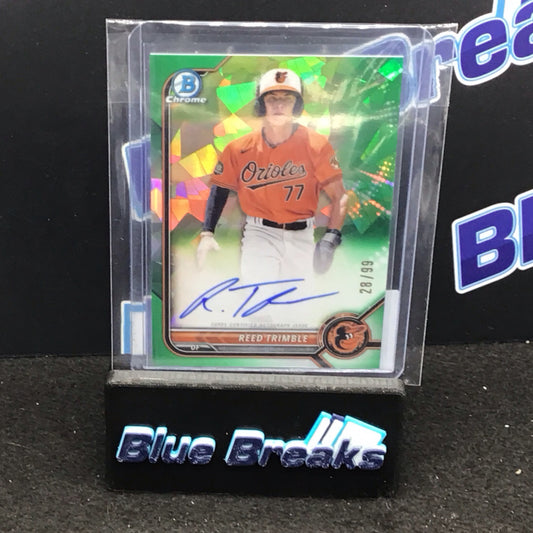 2022 Bowman Chrome green cracked ice Reed Trimble auto 28/99 #CPA-RT Orioles