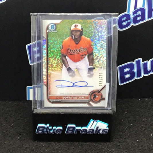 2022 Bowman Chrome speckle refractor Donta Williams auto 085/299 #CPA-DW Orioles