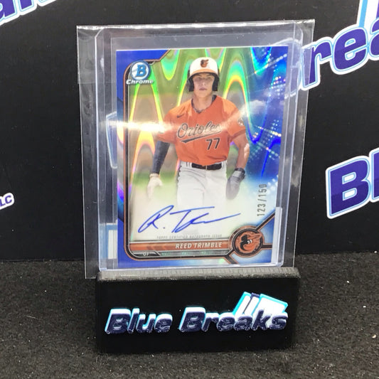 2022 Bowman Chrome blue raywave Redd Trimble auto 123/150 #CPA-RT Orioles